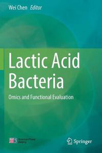 Cover image for Lactic Acid Bacteria: Omics and Functional Evaluation