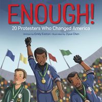 Cover image for Enough! 20 Protesters Who Changed America