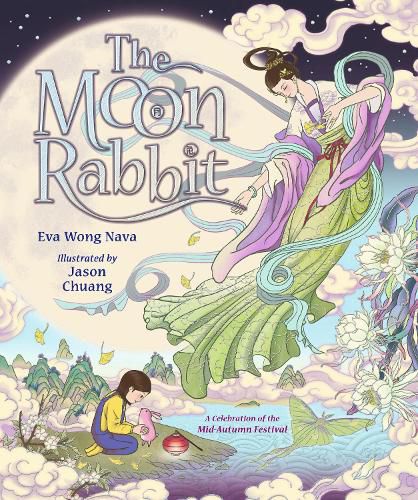 Cover image for The Moon Rabbit: A Celebration of the Mid-Autumn Festival