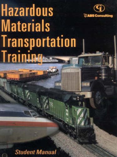 Cover image for Hazardous Materials Transportation Training: Student's Manual