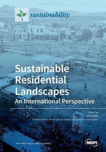 Cover image for Sustainable Residential Landscapes: An International Perspective