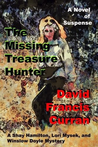 Cover image for The Missing Treasure Hunter