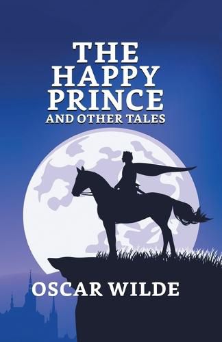 Cover image for The Happy Prince And Other Tales