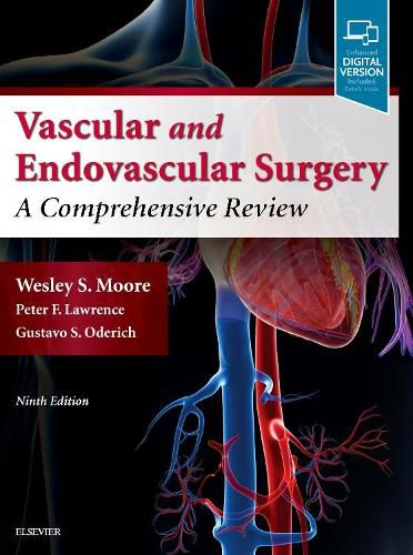 Cover image for Moore's Vascular and Endovascular Surgery: A Comprehensive Review