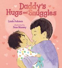 Cover image for Daddy's Hugs and Snuggles