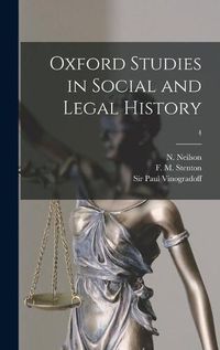 Cover image for Oxford Studies in Social and Legal History; 4