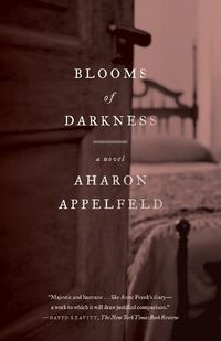 Cover image for Blooms of Darkness: A Novel