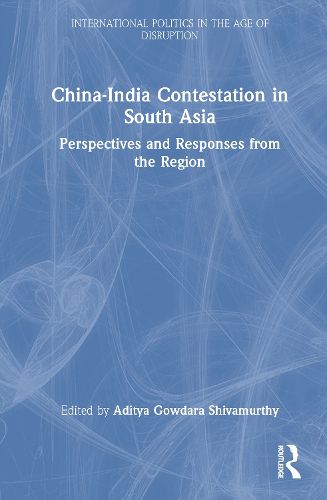 Cover image for China-India Contestation in South Asia