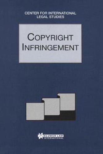 Cover image for Copyright Infringement: Comparative Law Yearbook of International Business