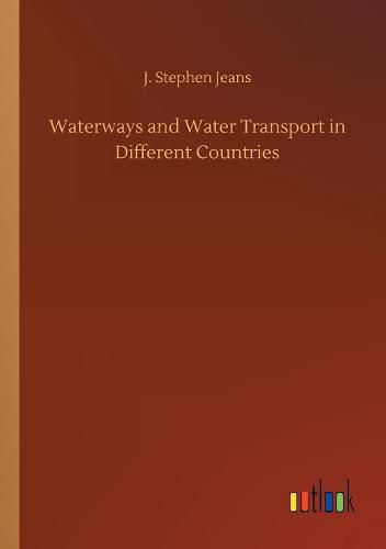 Waterways and Water Transport in Different Countries