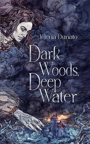 Cover image for Dark Woods, Deep Water