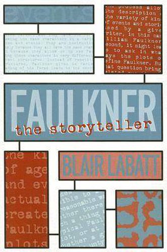 Cover image for Faulkner the Storyteller