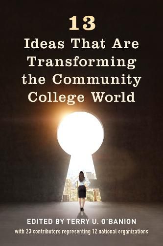 Cover image for 13 Ideas That Are Transforming the Community College World