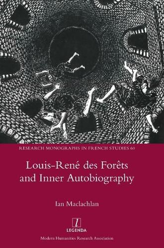 Cover image for Louis-Rene des Forets and Inner Autobiography