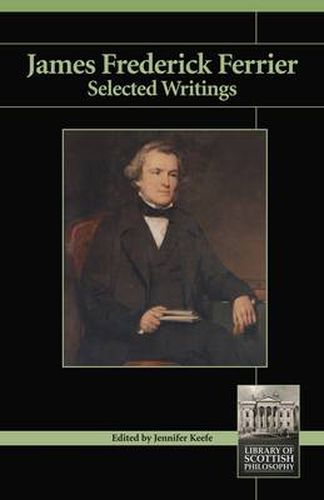 James Frederick Ferrier: Selected Writings