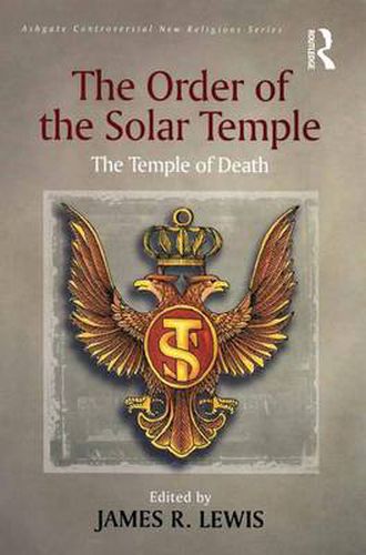 Cover image for The Order of the Solar Temple: The Temple of Death