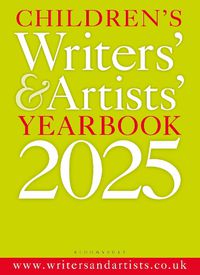 Cover image for Children's Writers' & Artists' Yearbook 2025