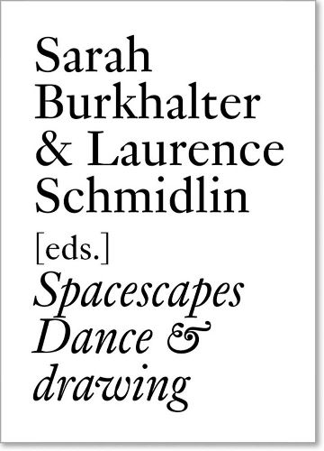 Cover image for Spacescapes: Dance & Drawing (English Edition)