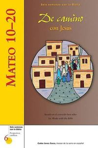 Cover image for Mateo 10-20: de Camino Con Jesus