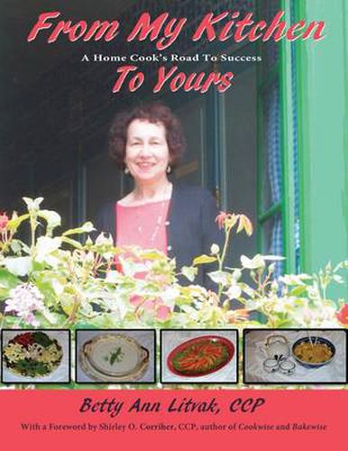 Cover image for From My Kitchen to Yours: A Home Cook's Road to Success