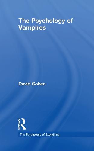 The Psychology of Vampires