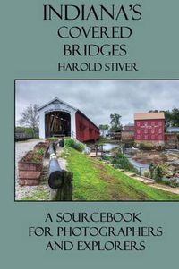 Cover image for Indiana's Covered Bridges