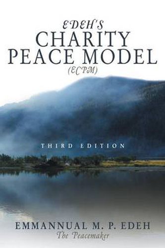 Cover image for Edeh's Charity Peace Model (Ecpm)