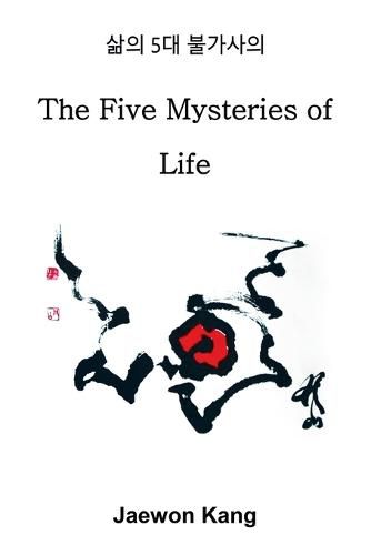 Cover image for The Five Mysteries of Life 5