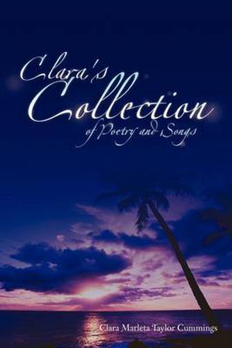 Cover image for Clara's Collection of Poetry and Songs