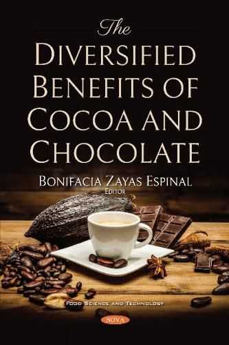 Cover image for The Diversified Benefits of Cocoa and Chocolate