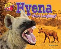 Cover image for Hyena: Who's Laughing?