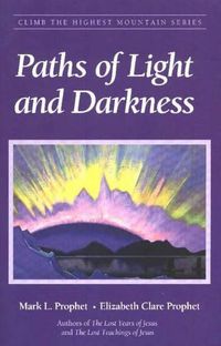 Cover image for Paths of Light and Darkness