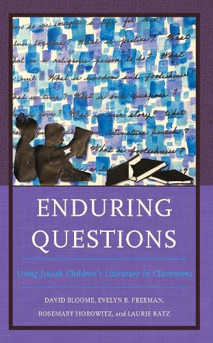 Enduring Questions