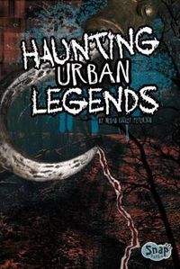 Cover image for Haunting Urban Legends