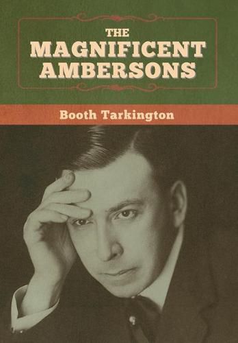 Cover image for The Magnificent Ambersons