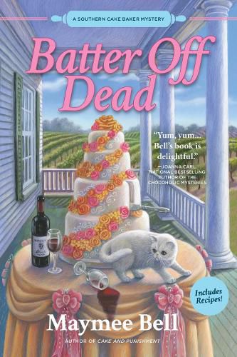 Cover image for Batter Off Dead: A Southern Cake Baker Mystery