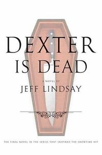 Cover image for Dexter Is Dead