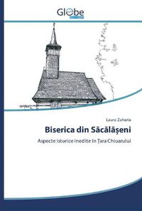 Cover image for Biserica din S&#259;c&#259;l&#259;&#537;eni