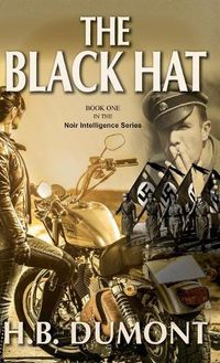 Cover image for The Black Hat: Book One of the Noir Intelligence Series