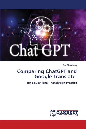 Cover image for Comparing ChatGPT and Google Translate