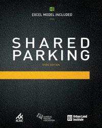 Cover image for Shared Parking (Excel Model Included)