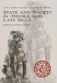 Cover image for State and Society  in Middle and Late Silla