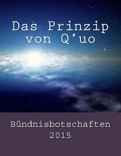 Cover image for Das Prinzip von Q'uo: Bundnisbotschaften 2015