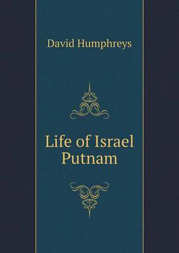 Life of Israel Putnam