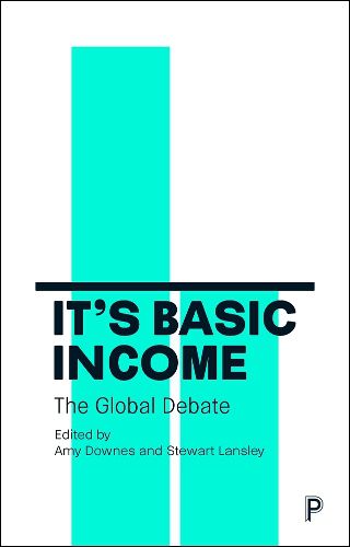 It's Basic Income: The Global Debate