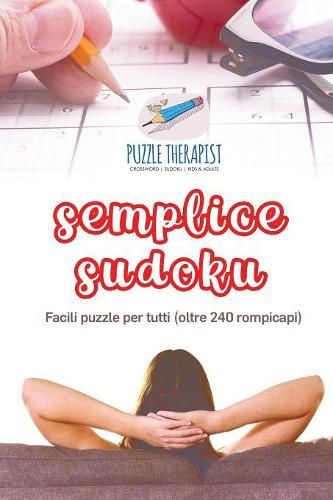 Semplice Sudoku Facili puzzle per tutti (oltre 240 rompicapi)