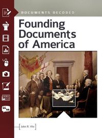 Cover image for Founding Documents of America: Documents Decoded