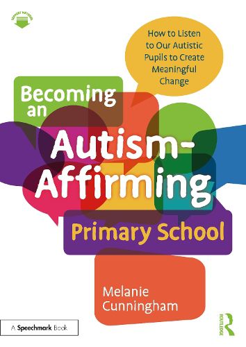 Cover image for Becoming an Autism-Affirming Primary School