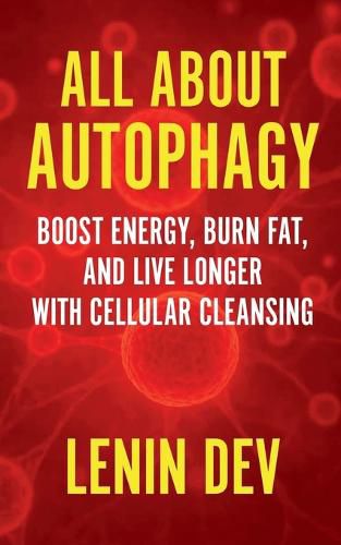 Cover image for All About Autophagy