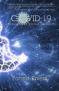 Cover image for COVID-19 and Humanity's Spiritual Awakening